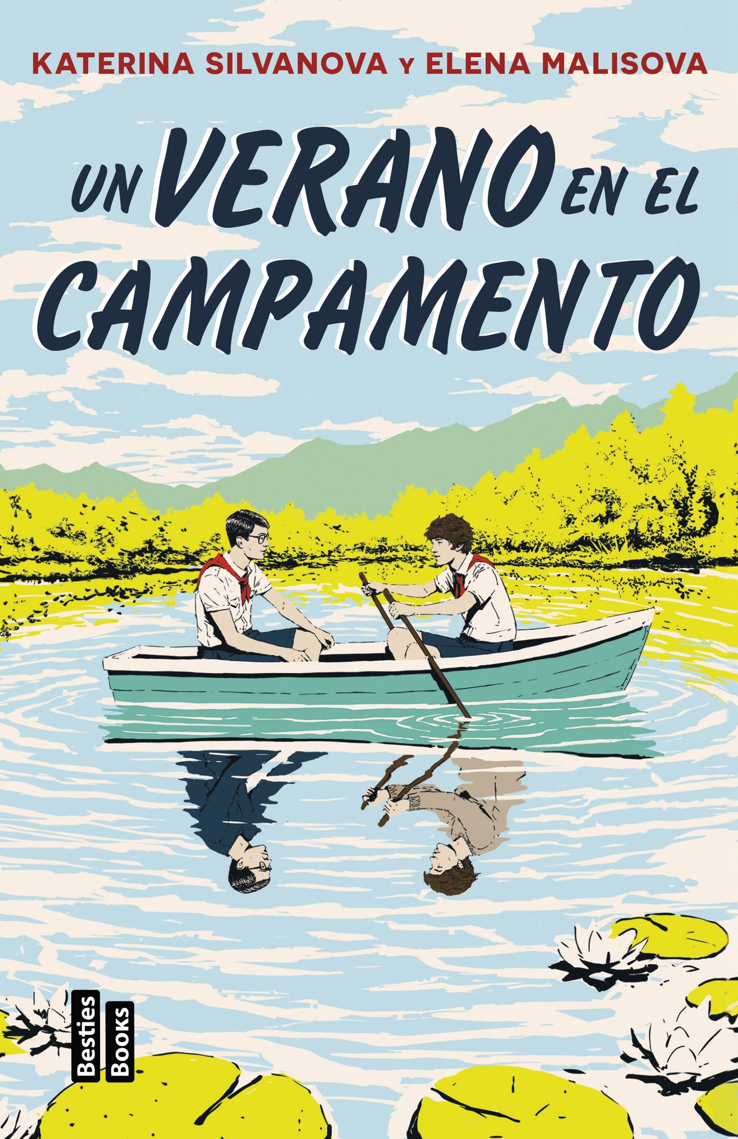 Un verano en el campamento de Elena Malisova | Katerina Silvanova