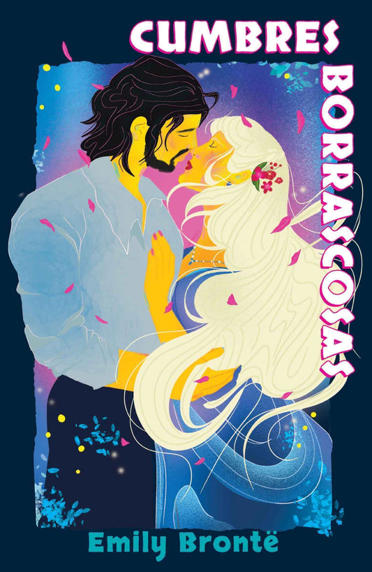 Cumbres Borrascosas de Emily Brontë PREVENTA MARZO