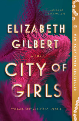 City of Girls de Elizabeth Gilbert