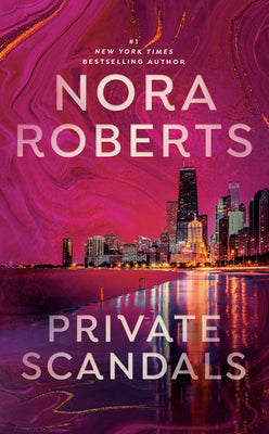 Private Scandals de Nora Roberts