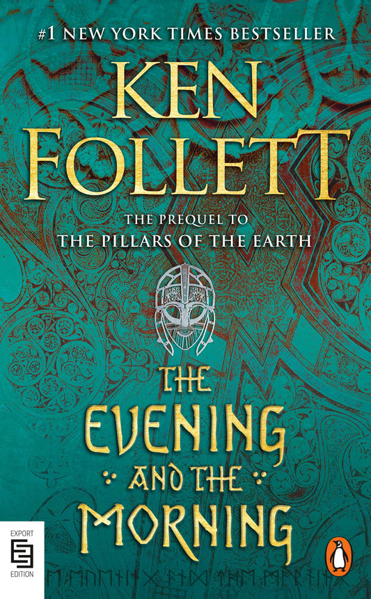 The Evening and the Morning de Ken Follett