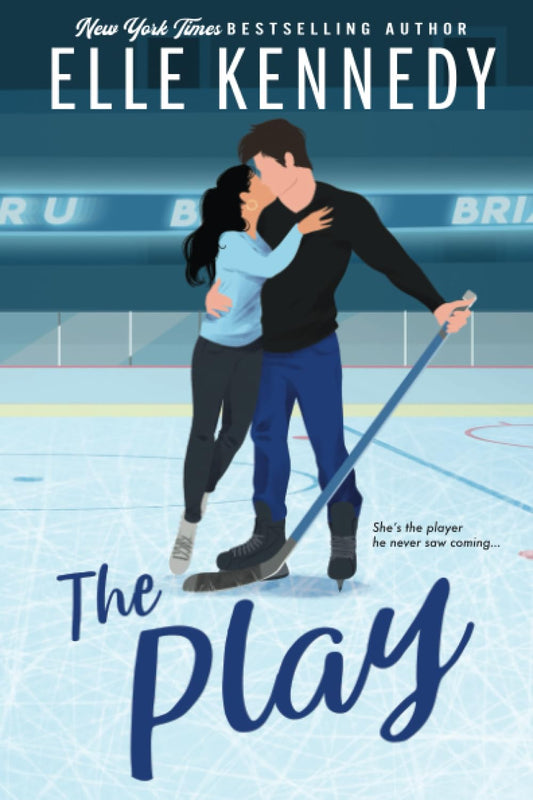 The Play (Briar U 3) by Elle Kennedy