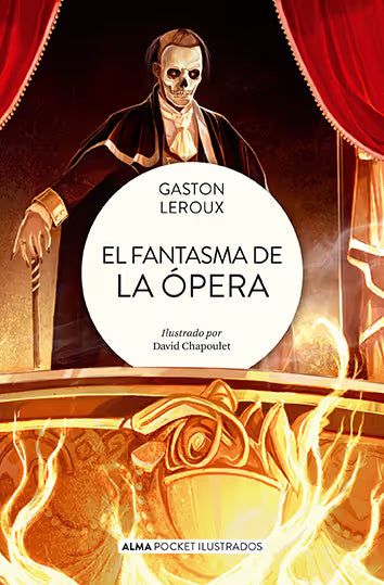 El fantasma de la ópera de Gaston Laroux