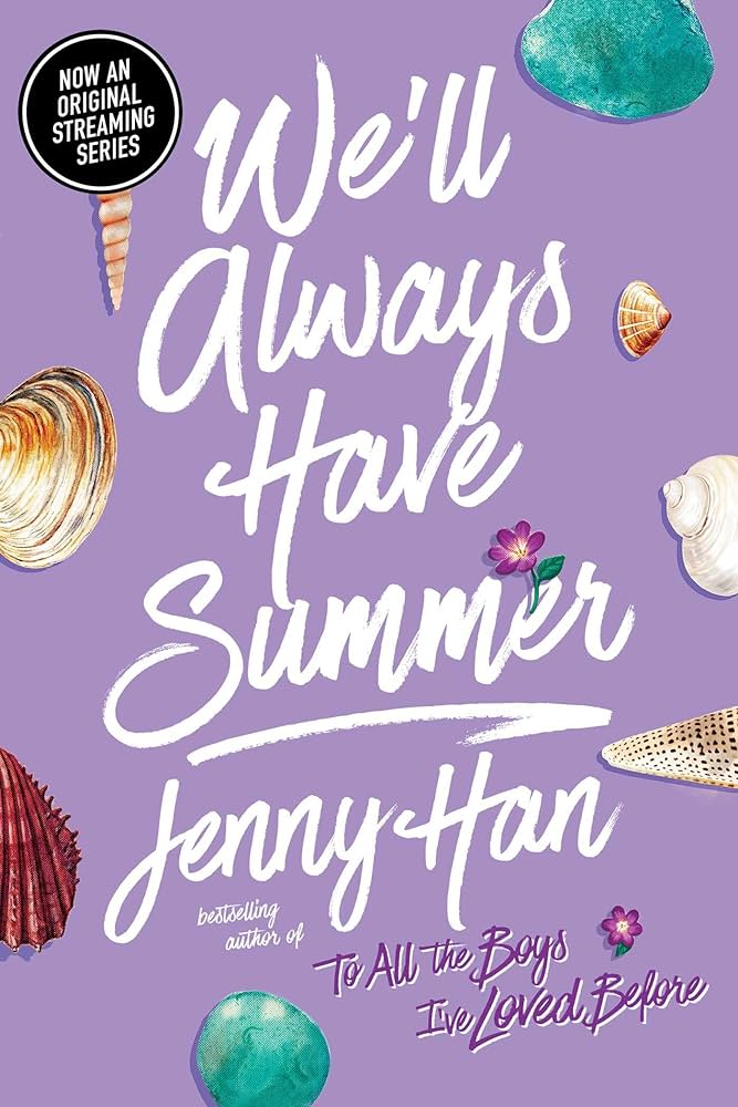 We'll always have summer by Jenny Han