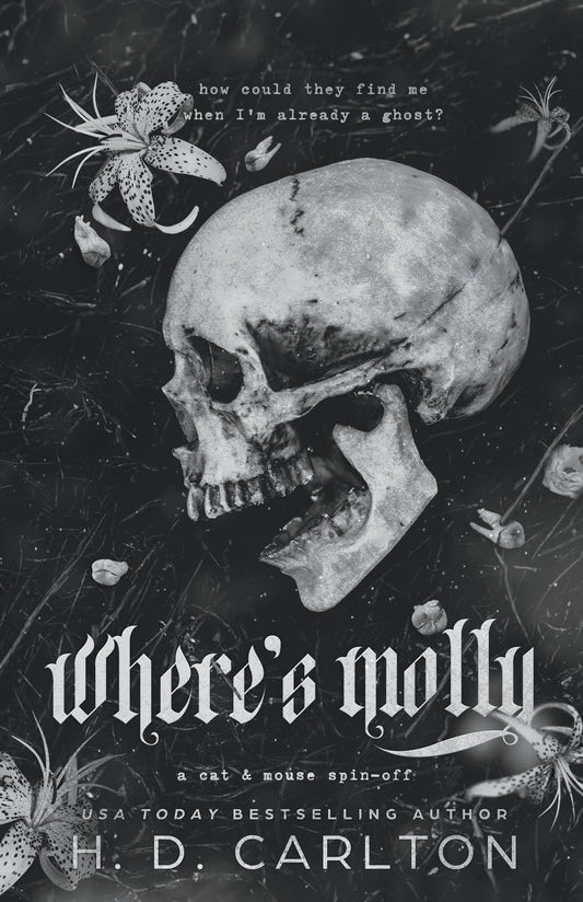 Where's Molly by  H. D. Carlton