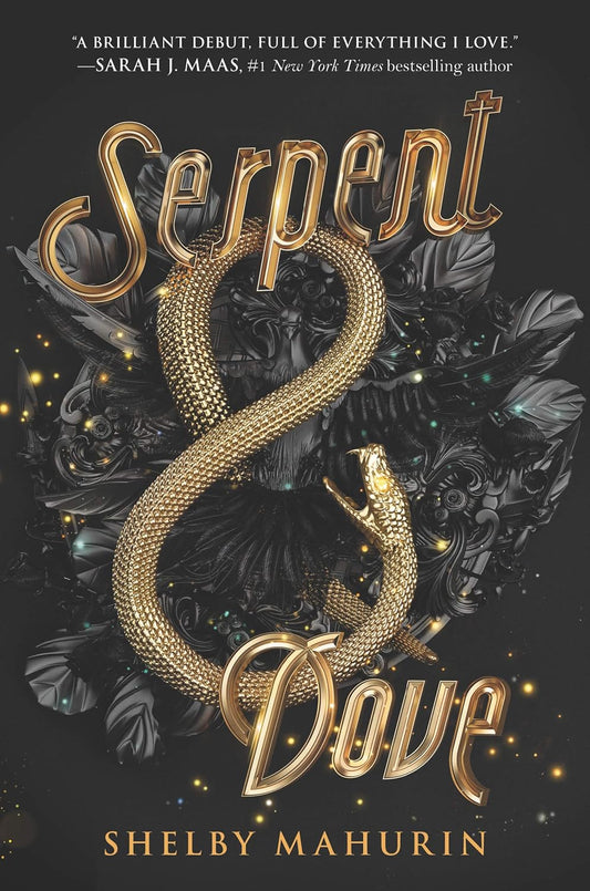 Serpent & dove by Shelby Mahurin, firmado