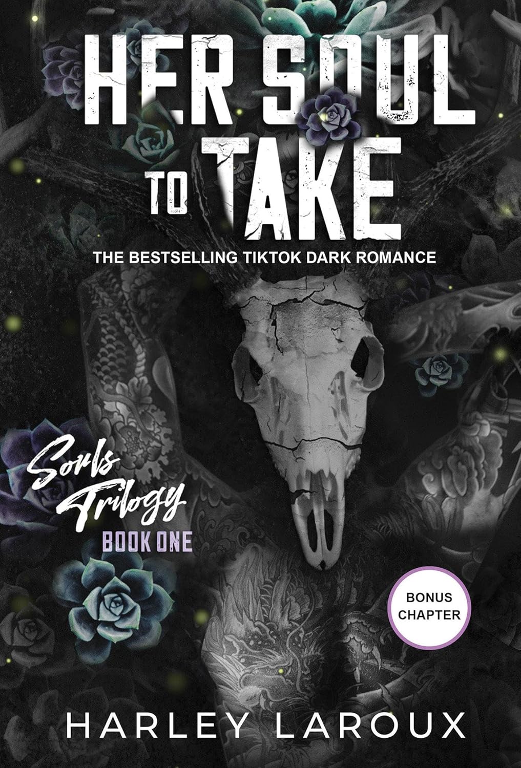 Her soul to take by Harley Laroux