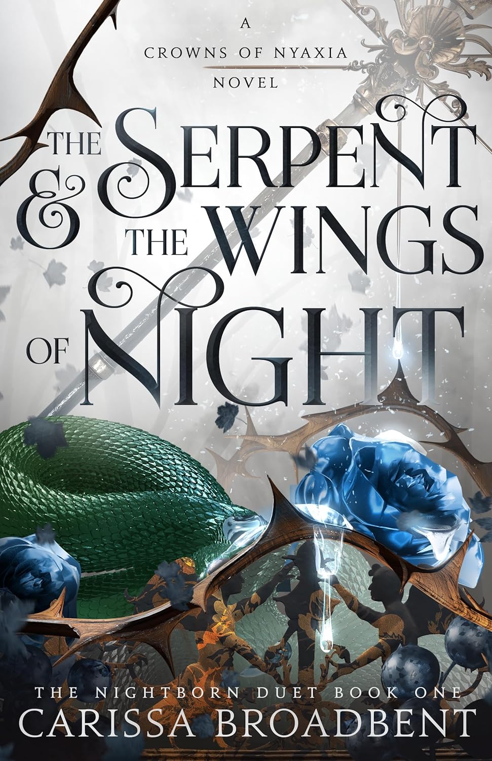 The Serpent and the Wings of Night (Crowns of Nyaxia, 1) by Carissa Broadbent, pre venta