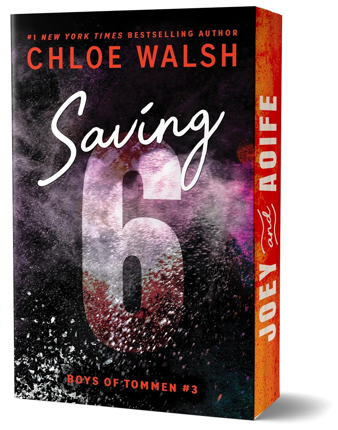 Saving 6 (Deluxe Edition) by Chloe Walsh