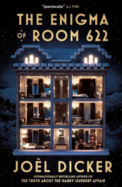 The Enigma of Room 622 by Joël Dicker