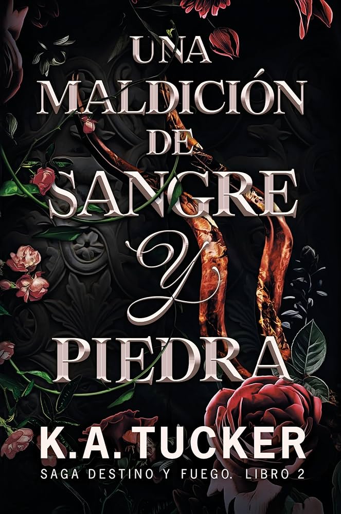 Una maldición de sangre y piedra de K. A. Tucker