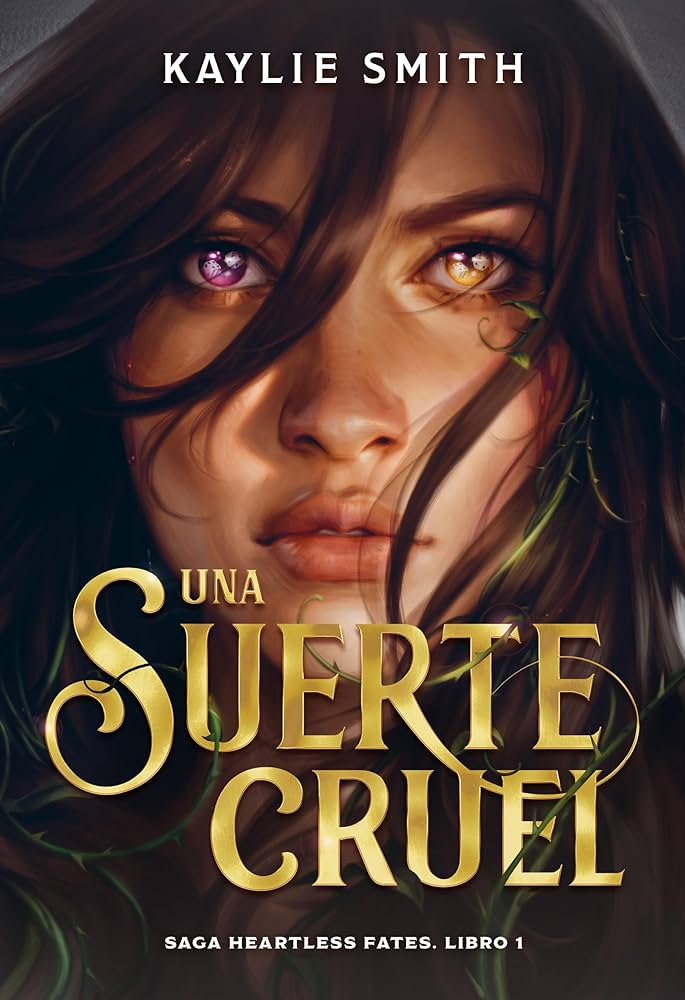 Una suerte cruel de Kaylie Smith