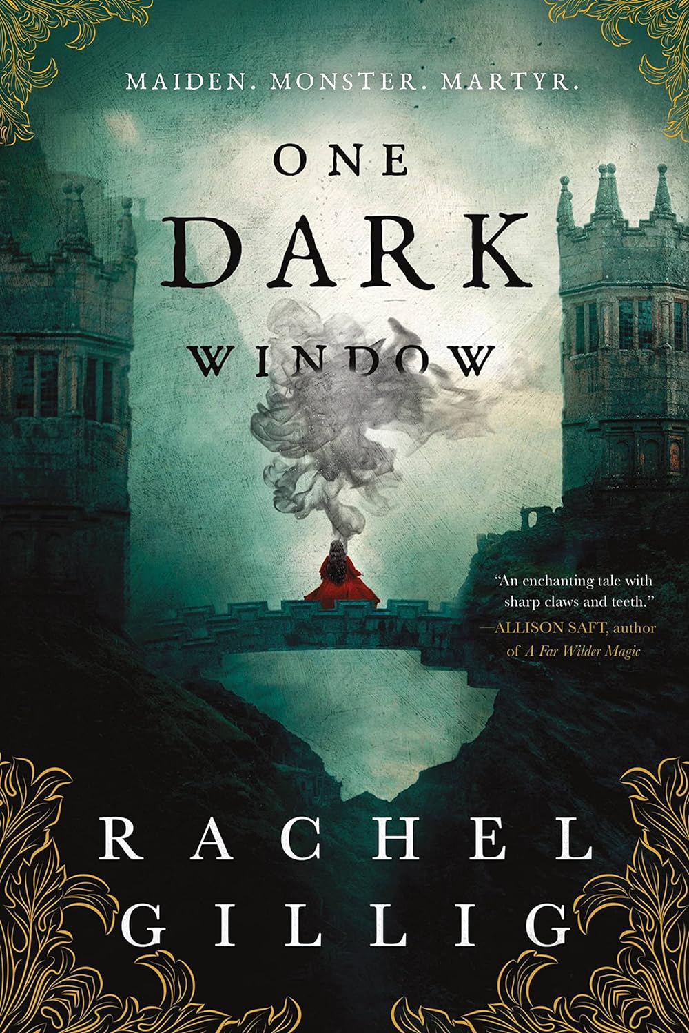 One Dark Window  by Rachel Gillig