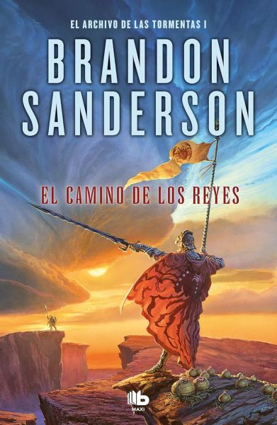 El Camino De Los Reyes de Brandon Sanderson