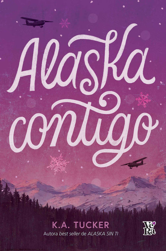 Alaska contigo de K. A. Tucker