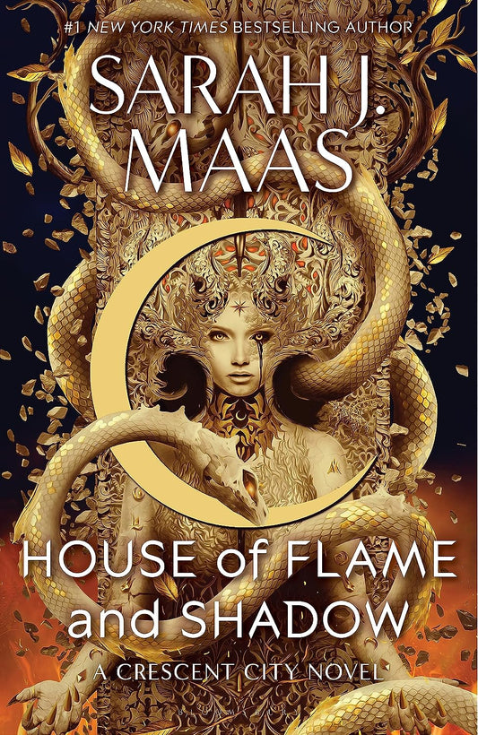 House of Flame and Shadow (Crescent City Book 3) by Sarah J. Maas