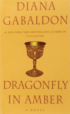 Dragonfly in amber by  Diana Gabaldon