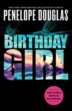 Birthday Girl By Penelope Douglas