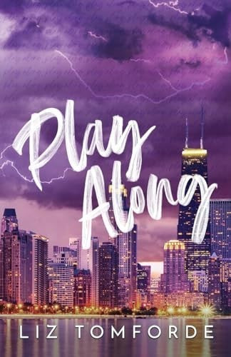 Play Along by Liz Tomforde
