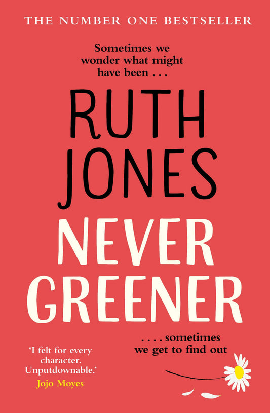 Never Greener by Ruth Jones