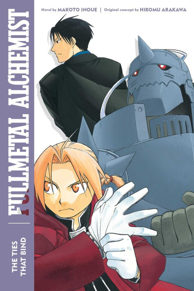 Fullmetal Alchemist The Ties That Bind Novel. PREVENTA (INGLÉS)