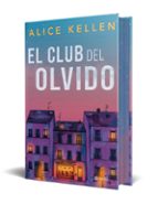 El Club del Olvido. Edición especial de Alice Kellen