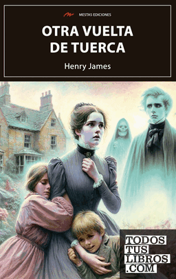 Otra vuelta de tuerca de Henry James