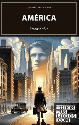 América de Franz Kafka