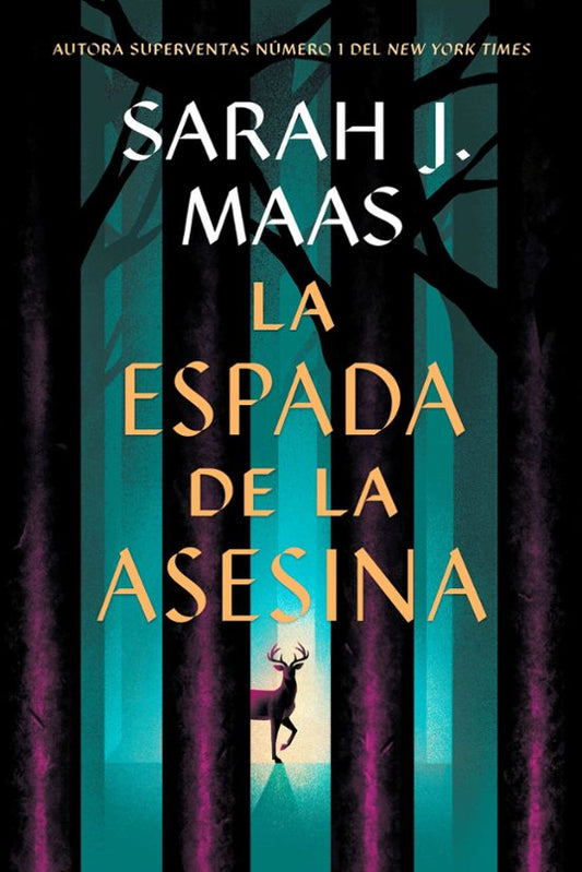 La espada de la asesina de Sarah J. Maas
