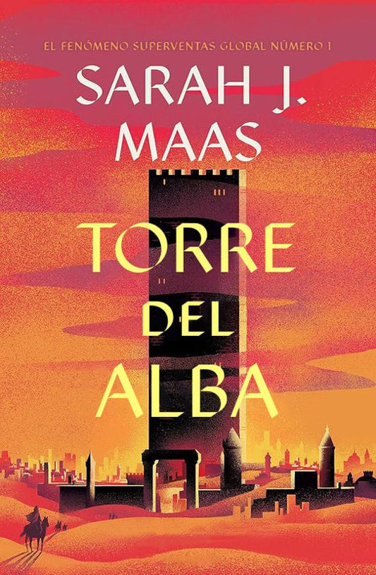 Torre del alba de Sarah J. Maas
