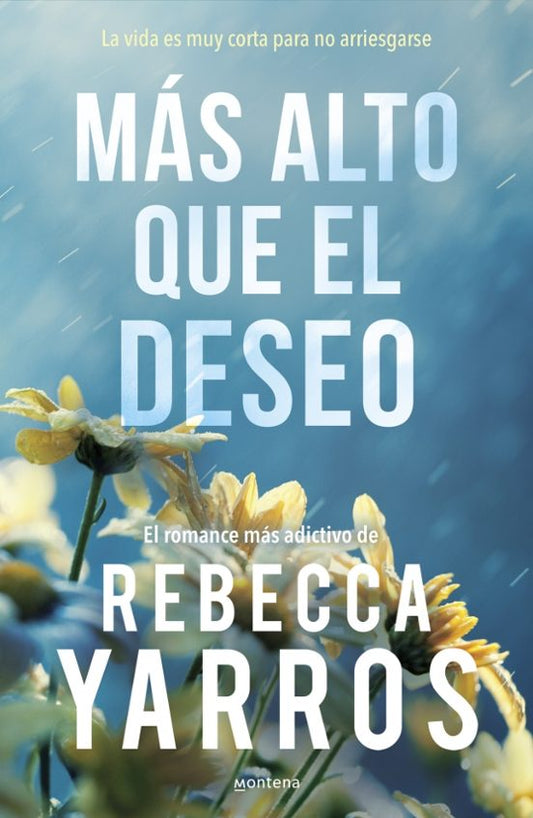 Más alto que el deseo de Rebecca Yarros