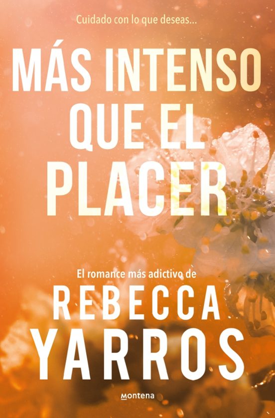 Más intenso que el placer de Rebecca Yarros