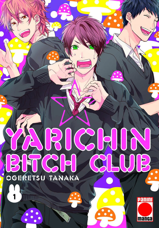 YARICHIN BITCH CLUB 1 de TANAKA OGERETSU, ed Arg.