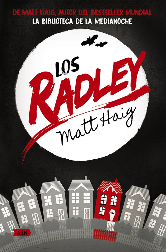 Los Radley de Matt Haig, pre venta febrero