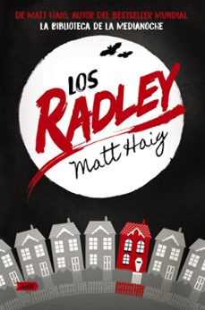 Los Radley de Matt Haig