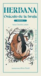 Herbana. Oráculo de la Bruja de Cecilia Lattari