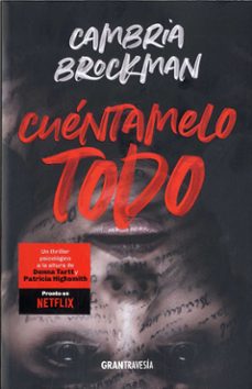 Cuéntamelo todo de Cambria Brockman