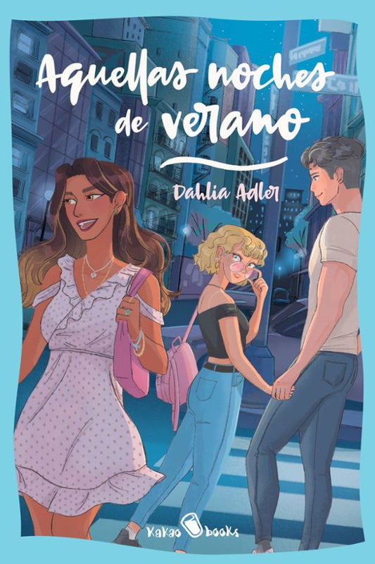 Aquellas noches de verano de Dahlia Adler