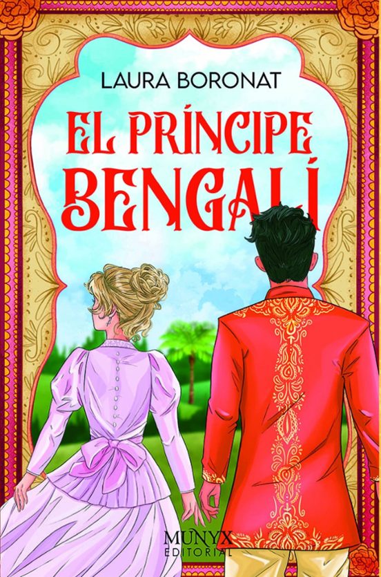 El príncipe bengalí de Laura Boronat