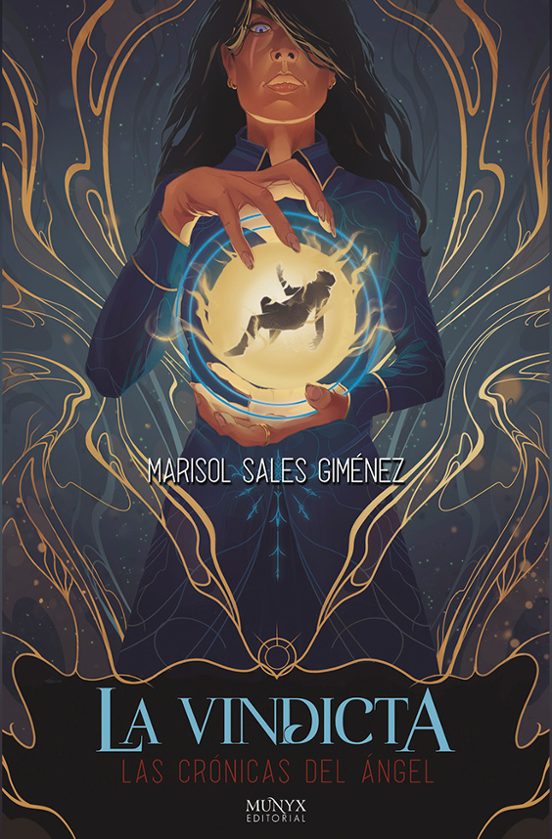 La vindicta (Las crónicas del ángel 2) de Marisol Sales Giménez
