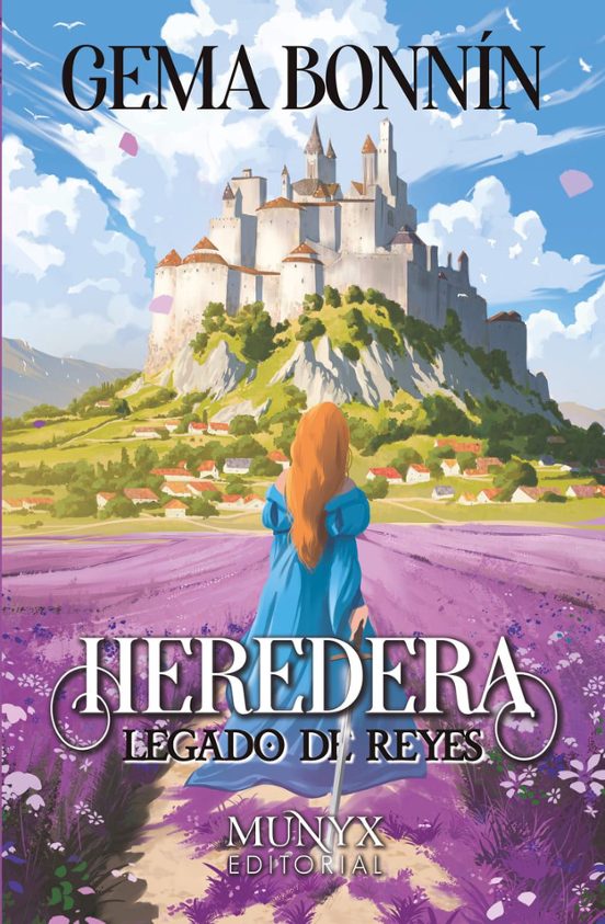 Legado de reyes 1. La heredera de Gema Bonnín
