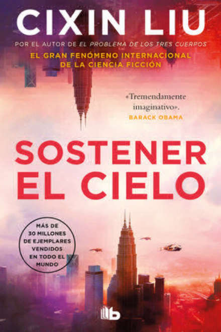 Sostener el cielo por Cixin Liu. Ed bolsillo