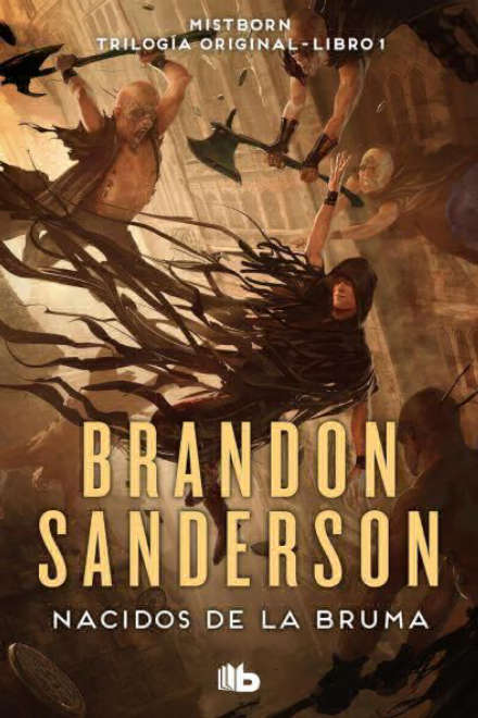 Nacidos de la bruma (Mistborn 1) de Brandon Sanderson. Ed bolsillo