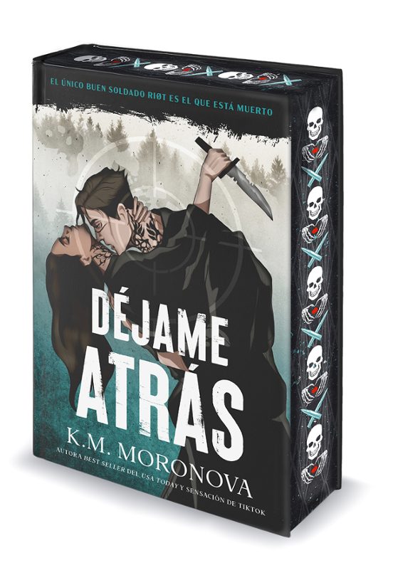 Déjame atrás de K.M. Moronova, tapa blanda