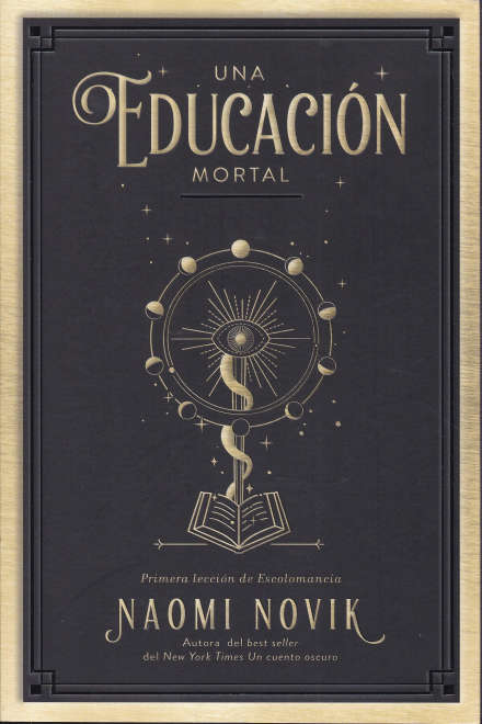 Una educación Mortal de Naomi Novik