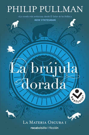 La brújula dorada (La materia oscura I), Ed. bolsillo de Phillip Pullman