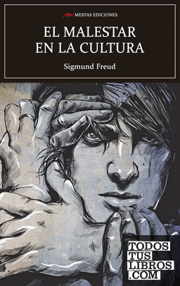 El malestar en la cultura de Sigmund Freud