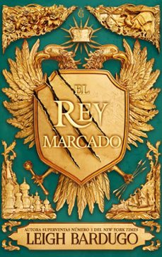 El rey marcado de Leigh Bardugo