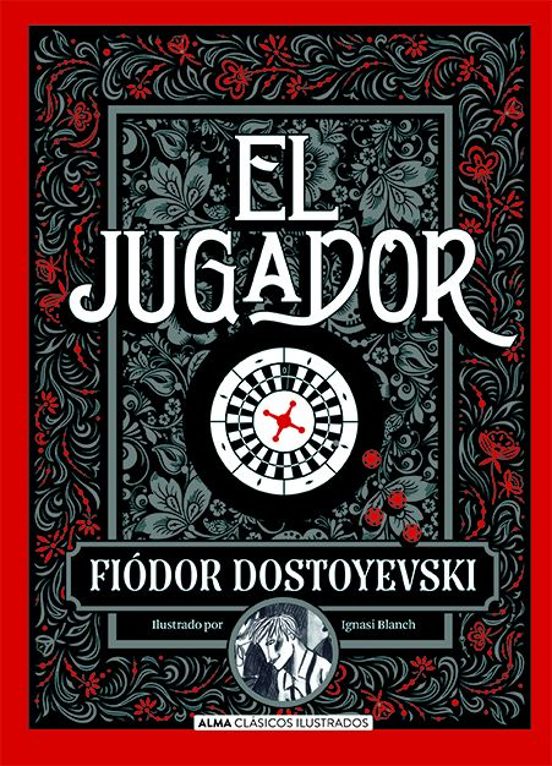 El jugador de Fiódor Dostoievski
