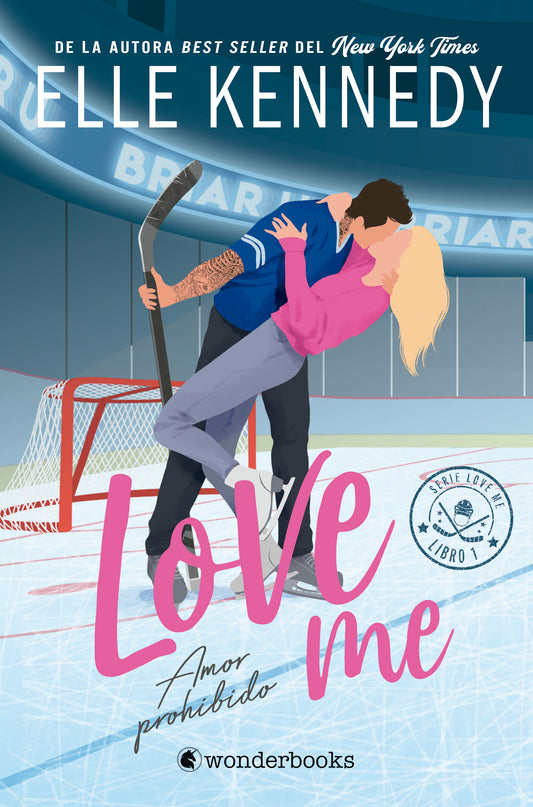Amor prohibido (#LoveMe/Briar U 1) de Elle Kennedy